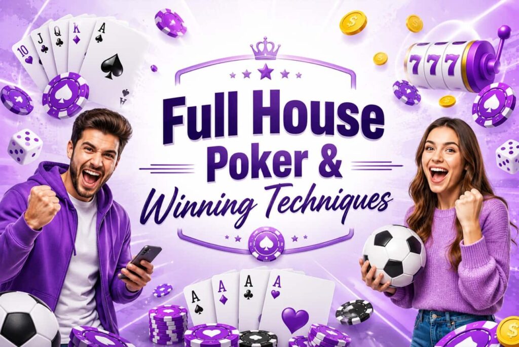 Full House Poker